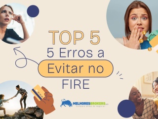 TOP 5 Erros a Evitar no Movimento FIRE no Brasil